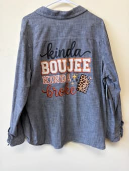 Upcycled Old Navy "Kinda Boujee Kinda Broke" Chambray Shirt – Women's Size XXL photo 1